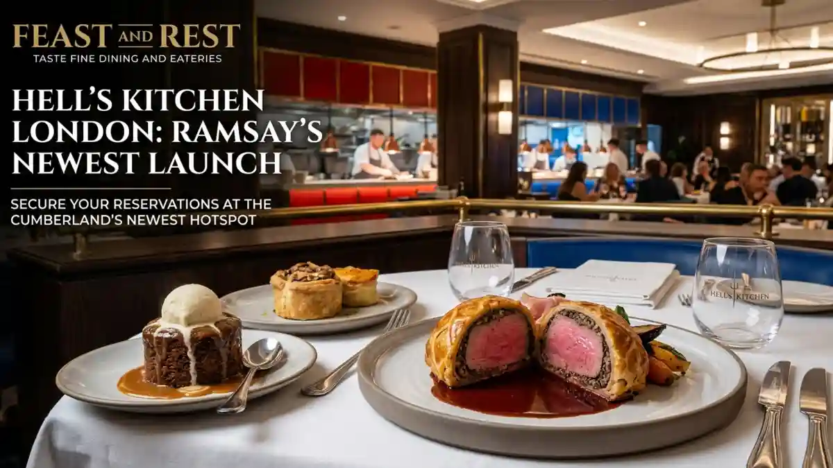 Hell’s Kitchen London Gordon Ramsay’s Newest Launch