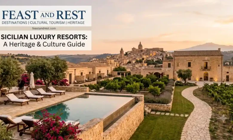 Sicilian Luxury Resorts Culture and Heritage Guide
